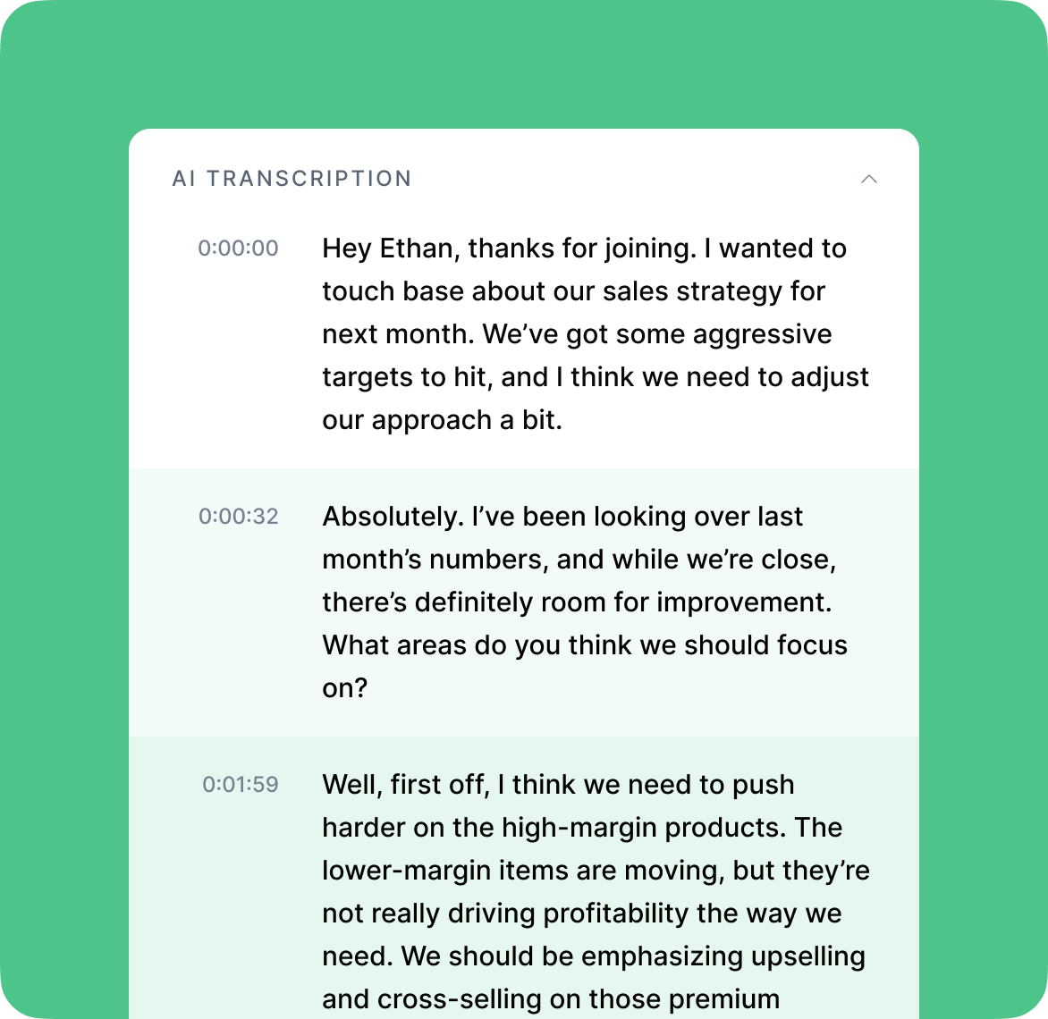 Save time on note-taking and voicemail processing