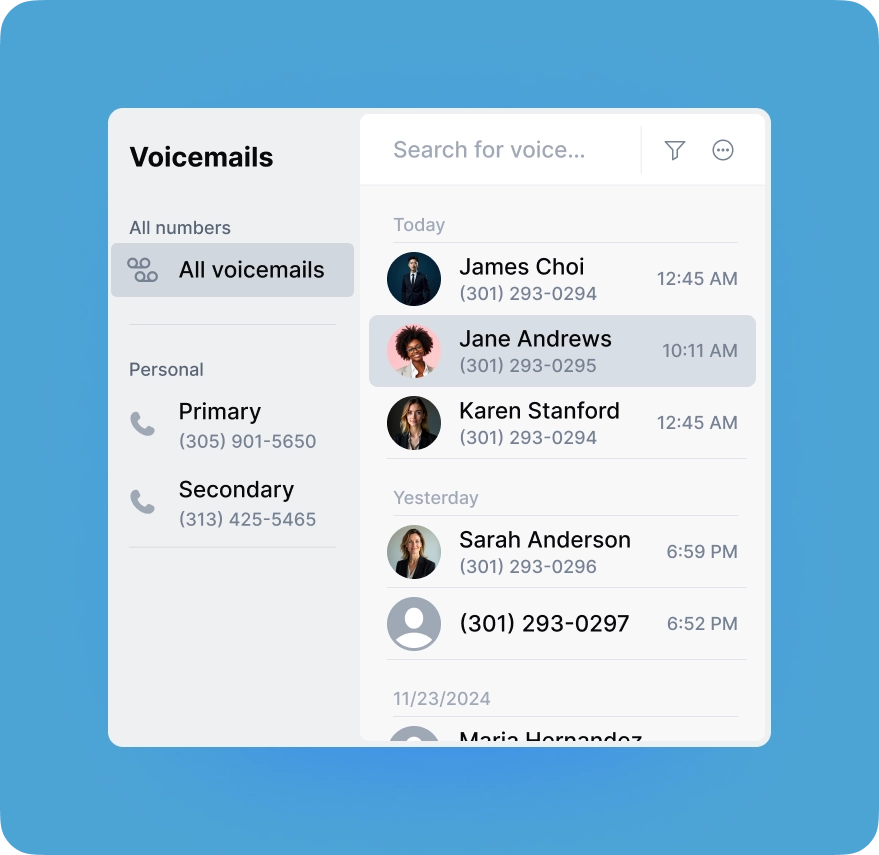 See all your voicemails in one list and click to listen