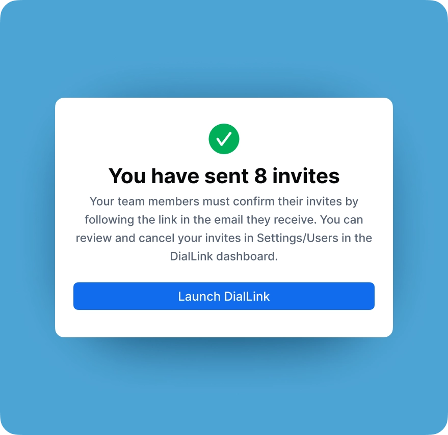 Sign up for DialLink in minutes